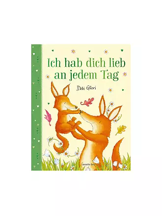 ANNETTE BETZ VERLAG | Buch - Ich hab dich lieb an jedem Tag | keine Farbe