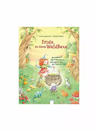 ARENA VERLAG | Buch - Frida, die kleine Waldhexe - Hexenspruch und Echsenspeck, schwuppdiwupp, der Neid ist weg! | keine Farbe