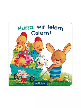ARS EDITION VERLAG | Buch - Hurra, wir feiern Ostern! | keine Farbe
