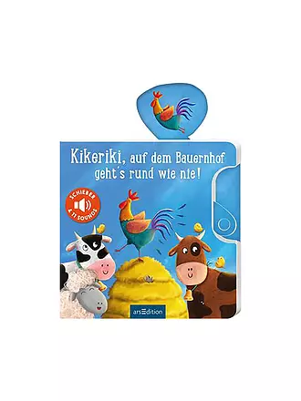 ARS EDITION VERLAG | Kikeriki, auf dem Bauernhof geht's rund wie nie! | keine Farbe