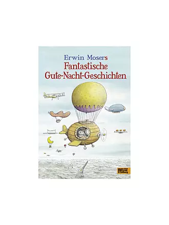 BELTZ & GELBERG VERLAG | Buch - Fantastische Gute-Nacht-Geschichten | keine Farbe