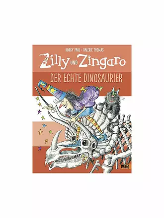 BELTZ & GELBERG VERLAG | Buch - Zilly und Zingaro - Der echte Dinosaurier | keine Farbe