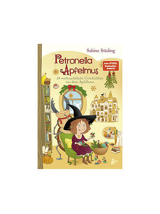 BOJE VERLAG | Buch - Petronella Apfelmus - 24 weihnachtliche Geschichten aus dem Apfelhaus | keine Farbe