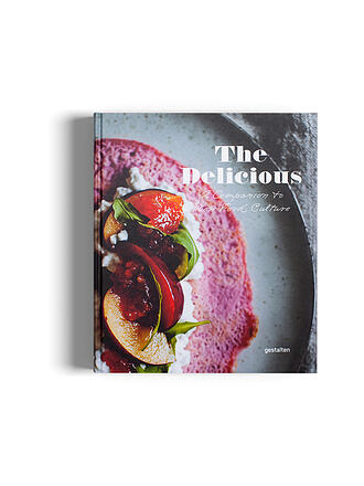 GESTALTEN VERLAG | Buch - The Delicious - A Companion to New Food Culture | keine Farbe