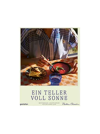 GESTALTEN VERLAG | Kochbuch - Ein Teller voll Sonne | keine Farbe