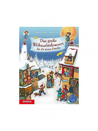 JUMBO MEDIEN VERLAG | Buch - Das große Weihnachtskonzert für die ganze Familie mit Audio-CD | keine Farbe