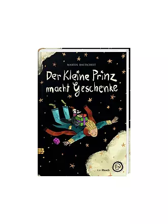 KARL RAUCH VERLAG | Buch - Der kleine Prinz macht Geschenke Verlag Rauch | keine Farbe