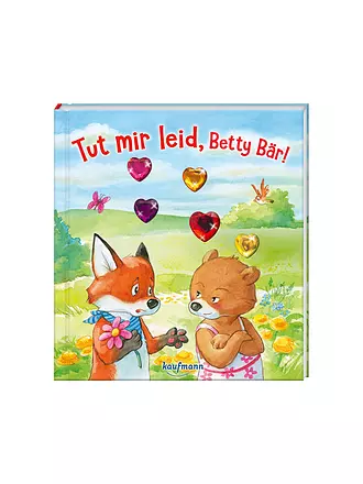 KAUFMANN VERLAG | Buch - Tut mir leid, Betty Bär! | keine Farbe