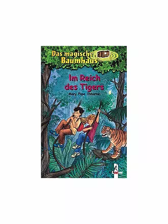 LOEWE VERLAG | Das magische Baumhaus - Im Reich des Tigers - Band 17 | keine Farbe
