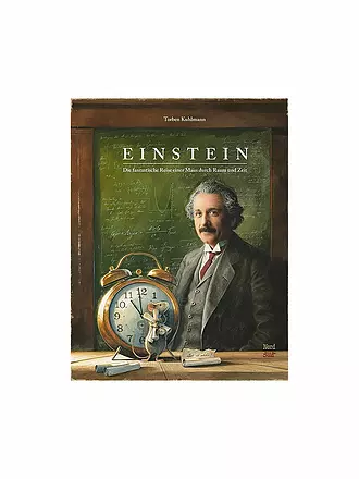 NORDSUED VERLAG | Buch - Einstein - Die fantastische Reise einer Maus durch Raum und Zeit | keine Farbe