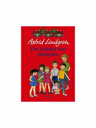 OETINGER VERLAG | Buch - Die Kinder aus Bullerbü (Gebundene Ausgabe) | keine Farbe