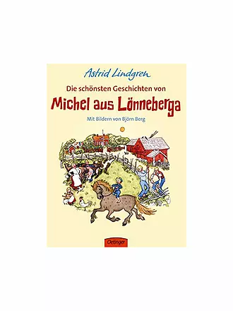 OETINGER VERLAG | Buch - Die schönsten Geschichten von Michel aus Lönneberga (Gebundene Ausgabe) | keine Farbe