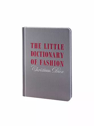 SUITE | Buch - The Little Dictionary of Fashion: A Guide to Dress Sense for Every Woman (Christian Dior) | keine Farbe
