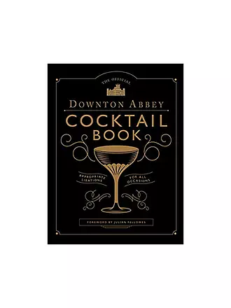 SUITE | Buch - The Official Downton Abbey Cocktail Book | schwarz