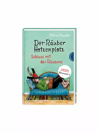 THIENEMANN VERLAG | Buch - Der Räuber Hotzenplotz: Schluss mit der Räuberei | keine Farbe