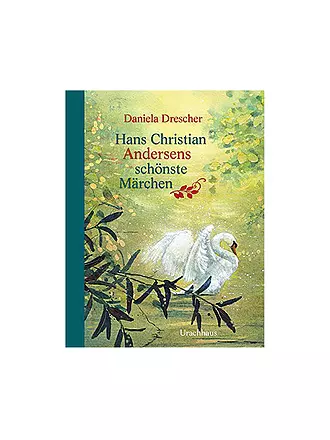 URACHHAUS VERLAG | Buch - Hans Christian Andersens schönste Märchen | keine Farbe