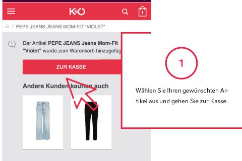 Auf einer Webseite wird eine Meldung angezeigt, die die Hinzufügung von „PEPE JEANS Jeans Mom-Fit ‚Violet‘“ zum Warenkorb bestätigt. Ein roter Button mit der Aufschrift „ZUR KASSE“ ist hervorgehoben. Der Text lautet: „Wählen Sie Ihren gewünschten Artikel aus und gehen Sie zur Kasse.“