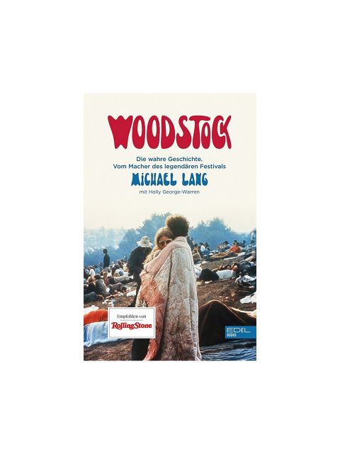 Cover eines Buches mit dem Titel „Woodstock“ von Michael Lang. Das Bild zeigt ein in eine Decke gehülltes Paar, das sich beim Woodstock-Festival umarmt, im Hintergrund eine Menschenmenge. Unten links ist das Rolling Stone-Logo zu sehen.