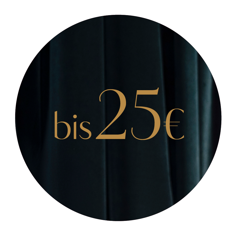 Ein dunkler, kreisförmiger Hintergrund mit dem Text „bis 25 €“ in edler Goldschrift darauf zentriert.