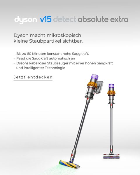 Werbung für den Staubsauger Dyson v15 Detect Absolute Extra. Zu den Funktionen gehören die Erkennung von mikroskopischem Staub, bis zu 60 Minuten Laufzeit und automatische Saugkraftanpassung. Zeigt zwei Staubsaugermodelle mit bunten Aufsätzen und deutschem Text mit Beschreibung der Funktionen.