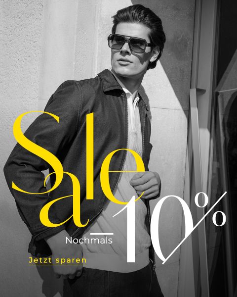 Ein stilvoll gekleideter Mann mit Sonnenbrille posiert in einer Jacke. Der Text lautet „Sale 10 % – Jetzt noch einmal sparen“ in fetten gelben und weißen Buchstaben.
