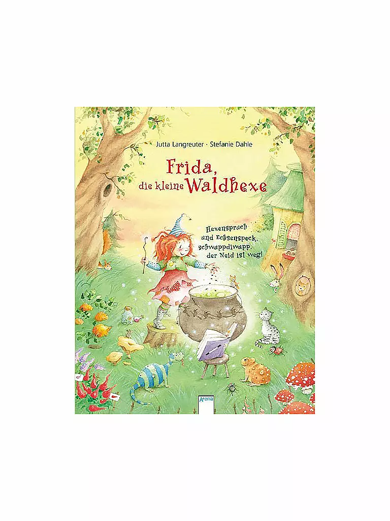 ARENA VERLAG | Buch - Frida, die kleine Waldhexe - Hexenspruch und Echsenspeck, schwuppdiwupp, der Neid ist weg! | keine Farbe