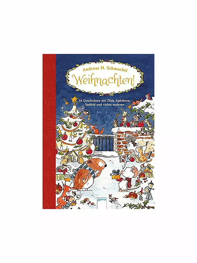 ARENA VERLAG | Buch - Weihnachten - 24 Geschichten mit Tilda Apfelkern (Gebundene Ausgabe) | keine Farbe