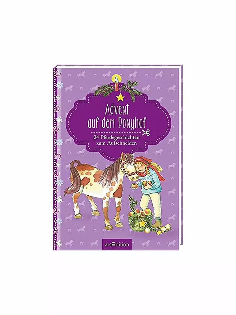 ARS EDITION VERLAG | Buch - Advent auf dem Ponyhof - 24 Pferdegeschichten zum Aufschneiden (Gebundene Ausgabe) | transparent