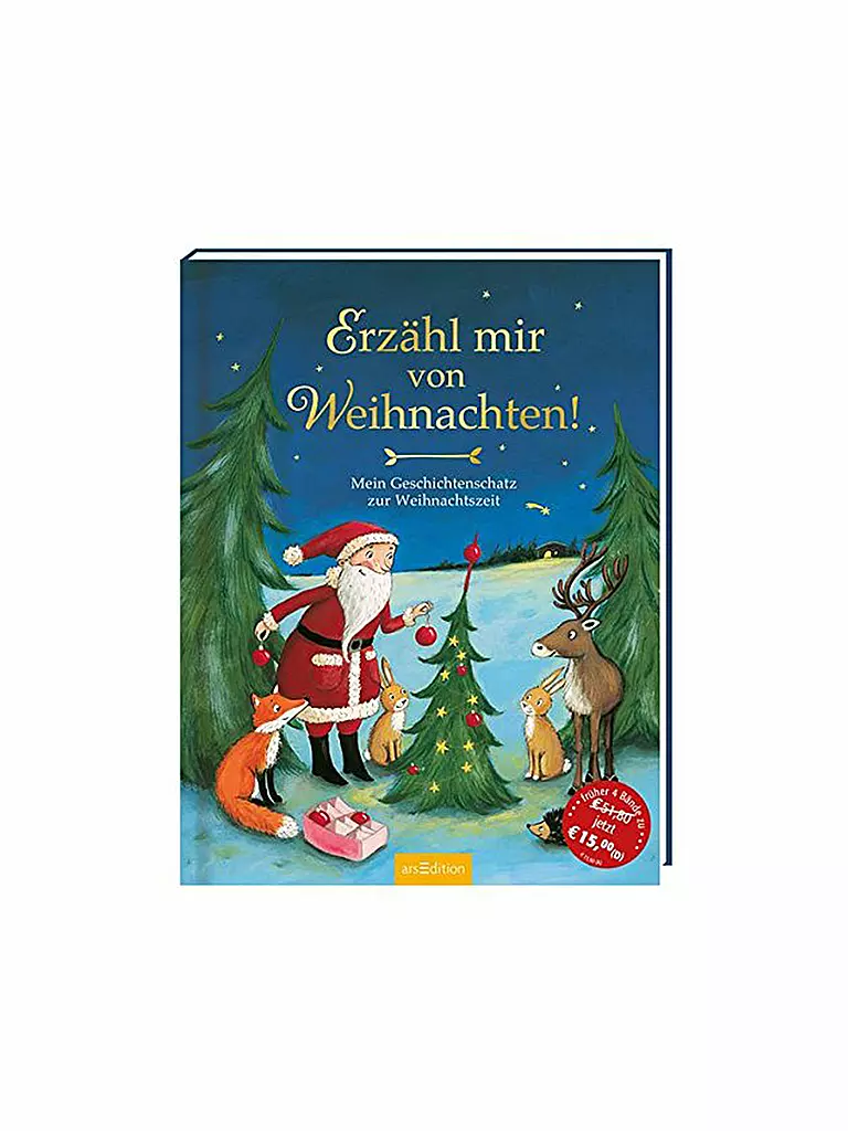 ARS EDITION VERLAG | Buch - Erzähl mir von Weihnachten - Mein Geschichtenschatz zur Weihnachtszeit (Gebundene Ausgabe) | transparent