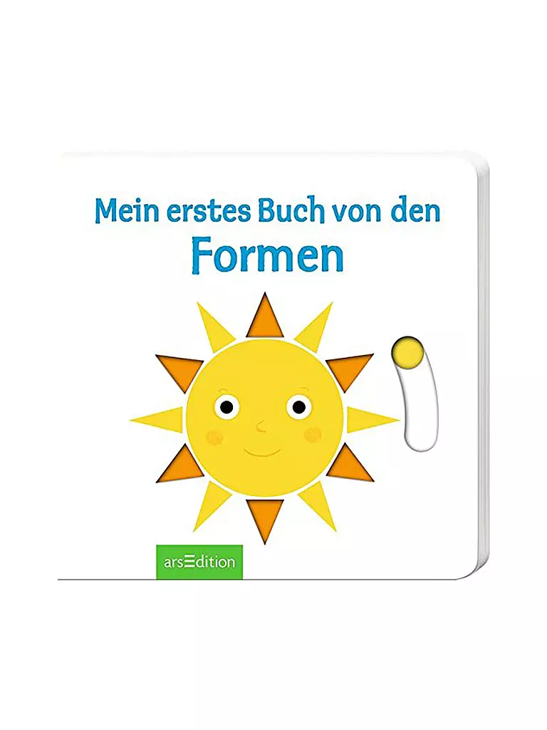 ARS EDITION VERLAG | Mein erstes Buch von den Formen (Gebundene Ausgabe) | transparent