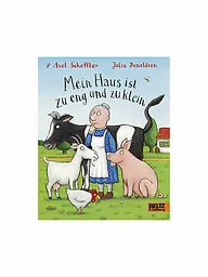 BELTZ & GELBERG VERLAG | Buch - Mein Haus ist zu eng und zu klein | keine Farbe