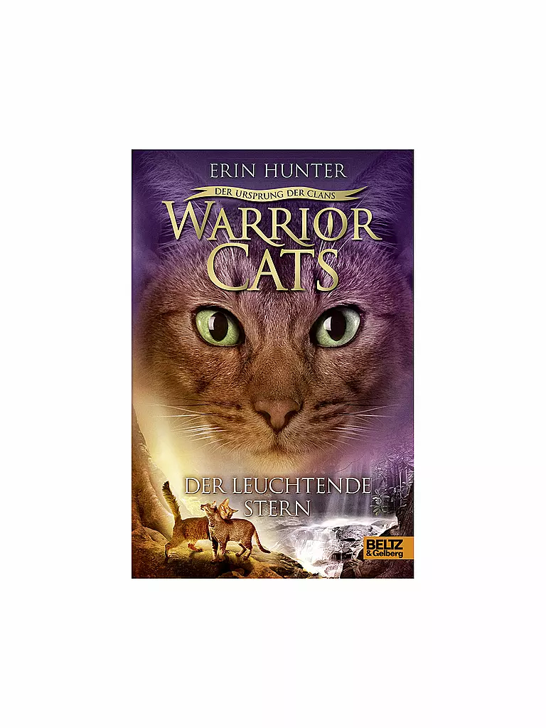 BELTZ & GELBERG VERLAG | Buch - Warrior Cats, Der Ursprung der Clans, Der Leuchtende Stern | keine Farbe