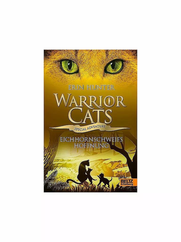 BELTZ & GELBERG VERLAG | Buch - Warrior Cats - Special Adventure - Eichhornschweifs Hoffnung | keine Farbe