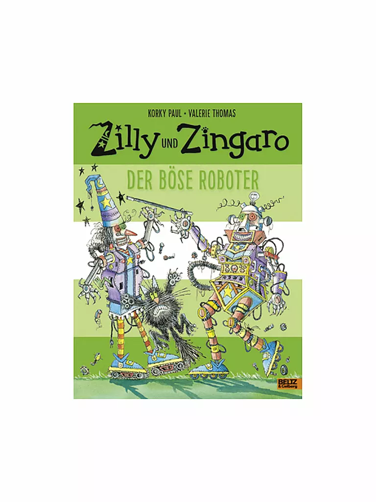 BELTZ & GELBERG VERLAG | Buch - Zilly und Zingaro "Der böse Roboter" | keine Farbe