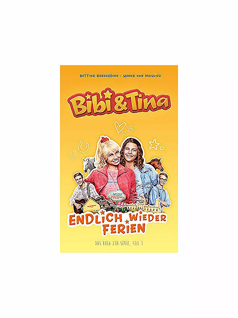 CBJ/CBT VERLAG | Bibi & Tina - Endlich wieder Ferien | keine Farbe