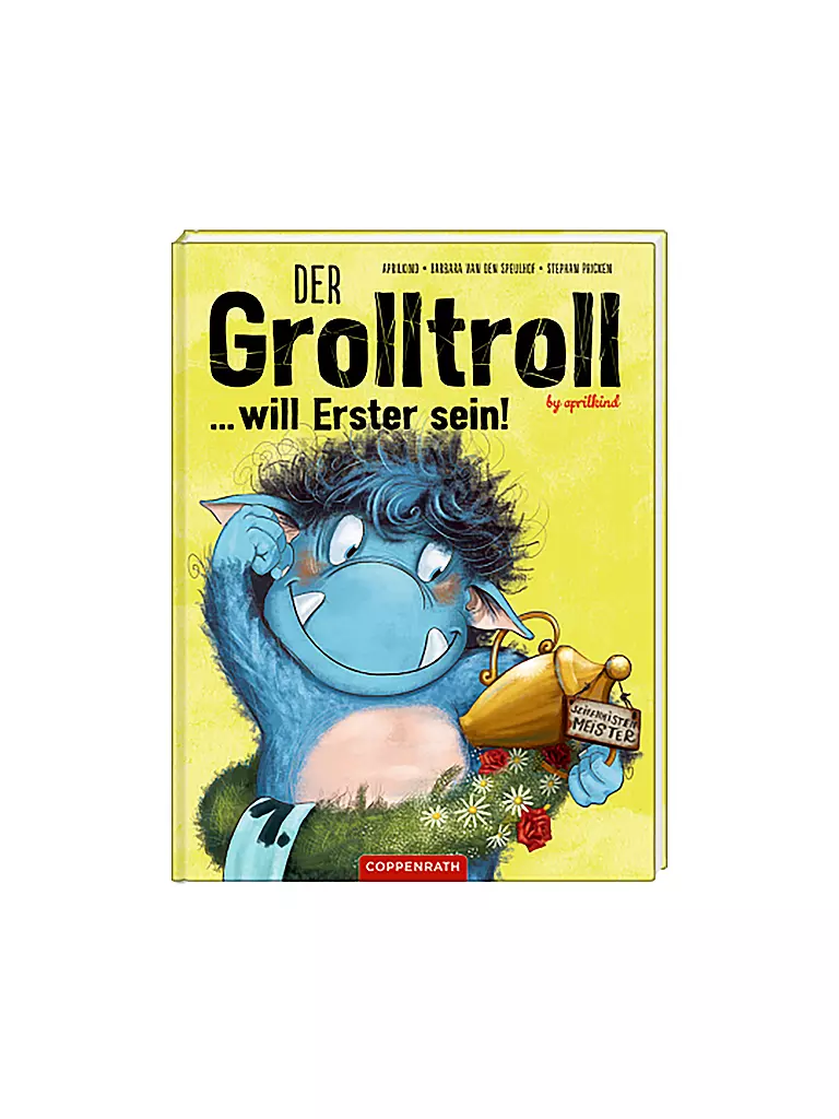 COPPENRATH VERLAG | Buch - Der Grolltroll...Will erster sein! (Band 3) | keine Farbe