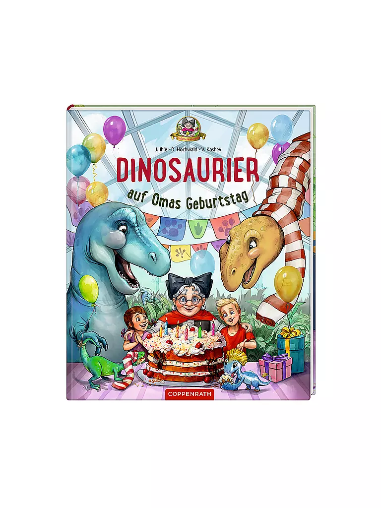 COPPENRATH VERLAG | Buch - Dinosaurier auf Omas Geburtstag, Dominik Hochwald, Jörg Ihle | keine Farbe