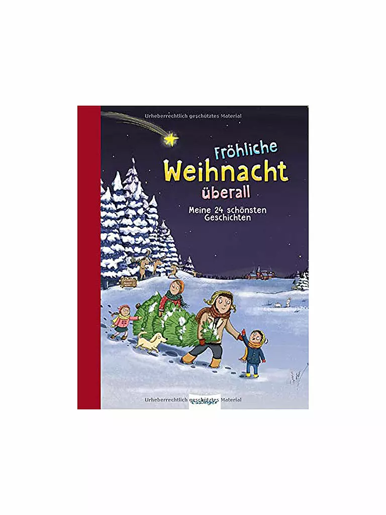 ESSLINGER VERLAG | Buch - Fröhliche Weihnacht überall - Meine 24 schönsten Geschichten (Gebundene Ausgabe) | transparent