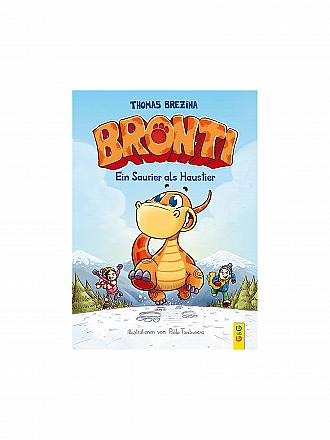 G & G VERLAG | Buch - Bronti - Ein Saurier als Haustier