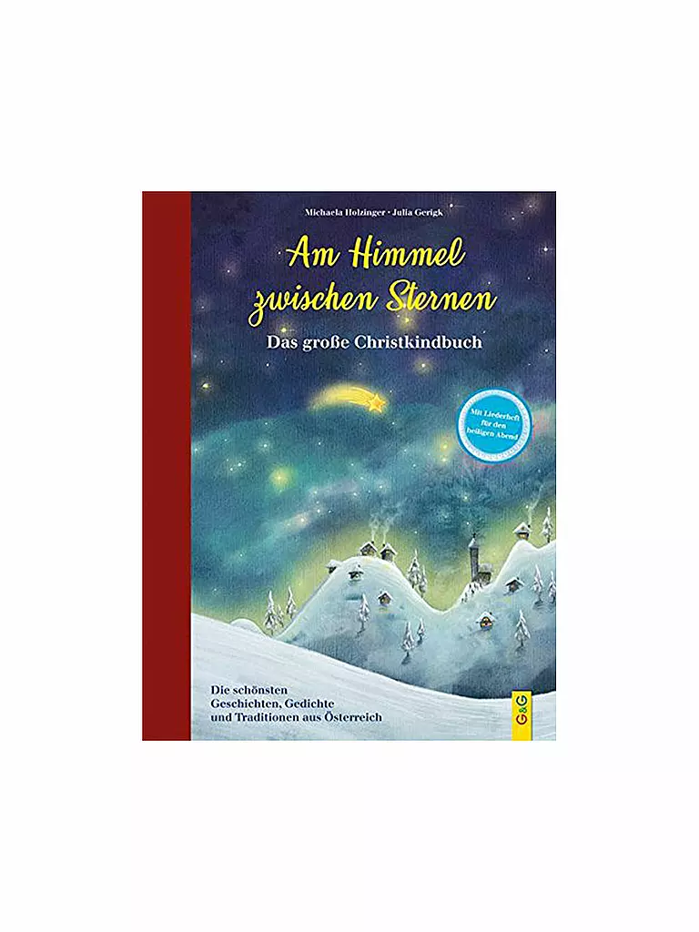 G & G VERLAG | Buch - Am Himmel zwischen Sternen - Das große Christkindbuch (Gebundene Ausgabe) | keine Farbe
