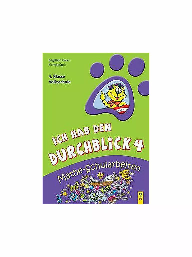 G & G VERLAG | Ich hab den Durchblick Mathe-Schularbeiten 4 | keine Farbe