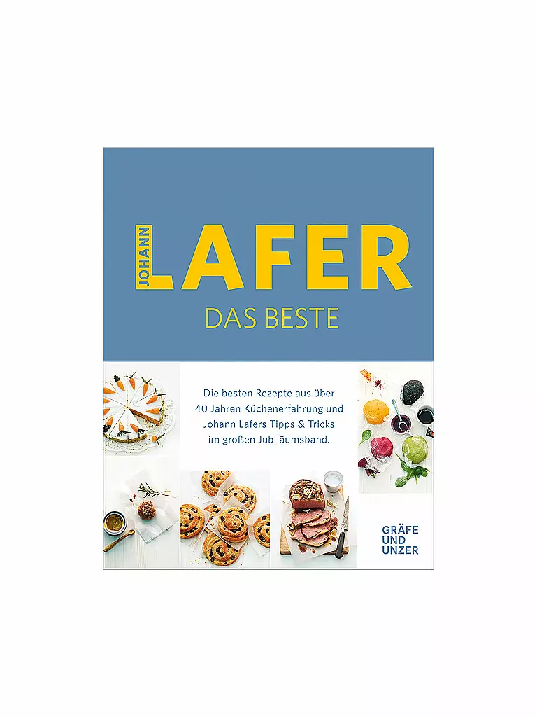 GRAEFE UND UNZER | Kochbuch - Johann Lafer: Das Beste | bunt
