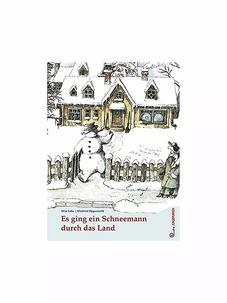 JUNGBRUNNEN VERLAG | Buch - Es ging ein Schneemann durch das Land (Gebundenen Ausgabe) | keine Farbe