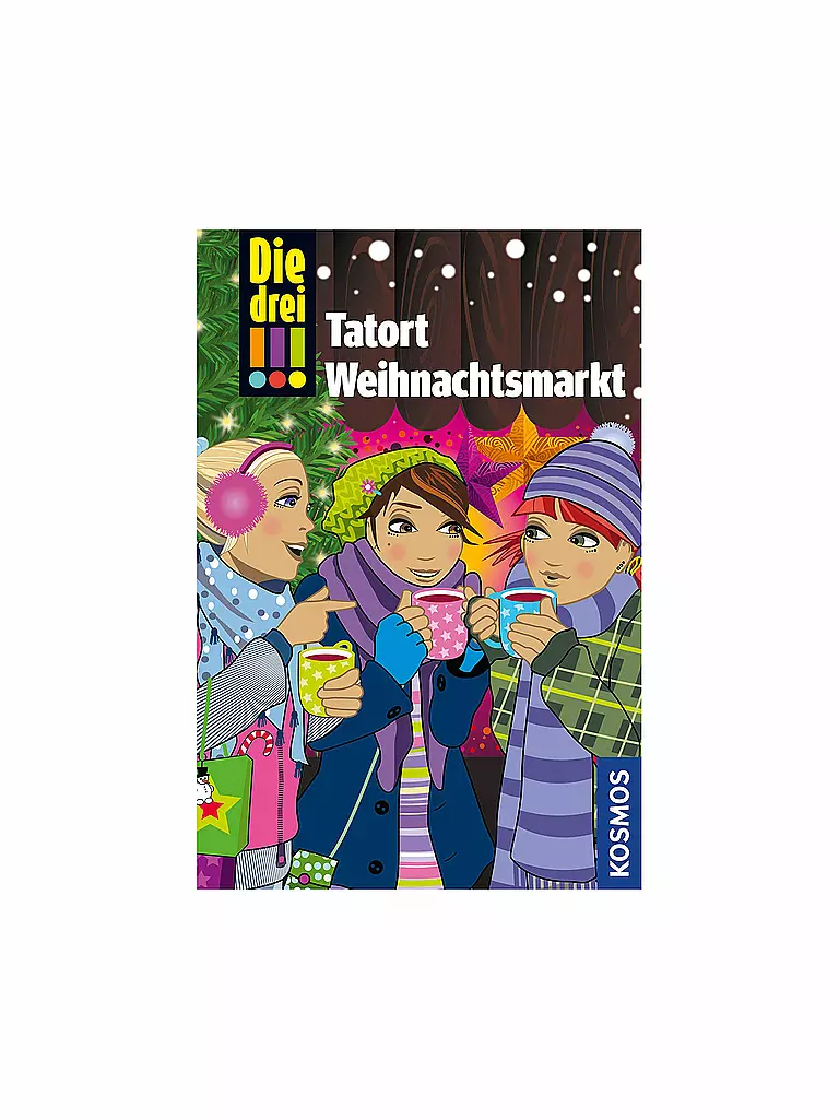 KOSMOS VERLAG | Weihnachtsbuch - Die drei !!! - Tatort Weihnachtsmarkt | transparent