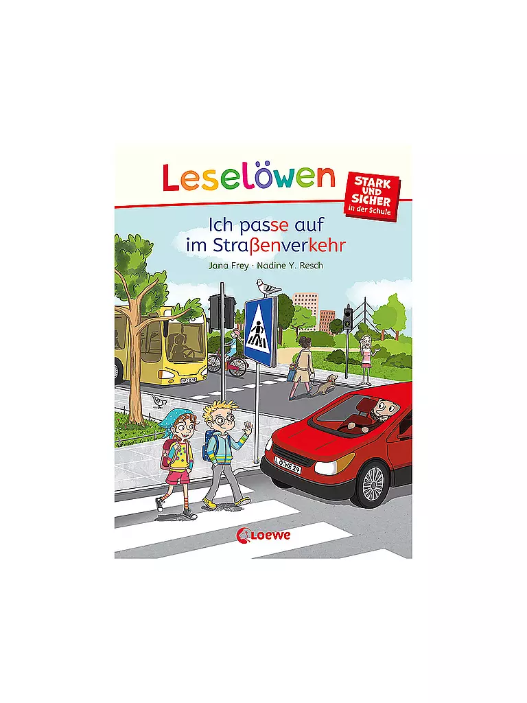 In Welcher Straße Bin Ich Gerade LOEWE VERLAG Buch - Leselöwen - stark und sicher in der Schule - Ich