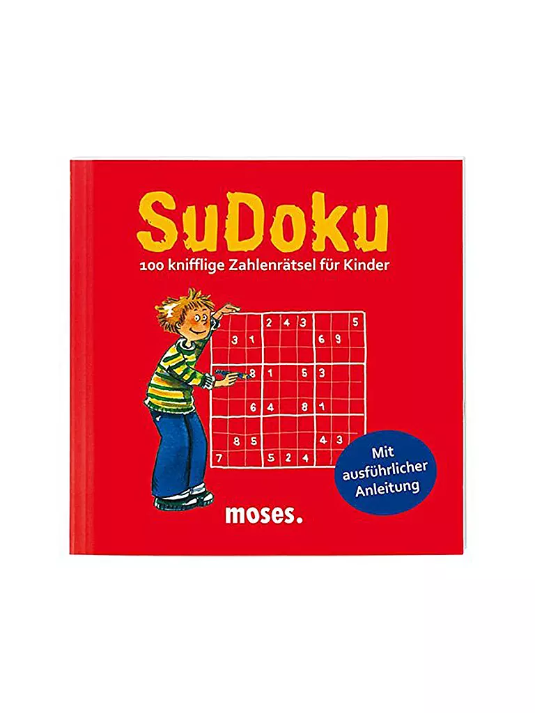 MOSES VERLAG | Sudoku - 100 knifflige Zahlenrätsel für Kinder (Taschenbuch) | keine Farbe
