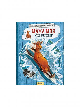 OETINGER VERLAG | Mama Muh will rutschen