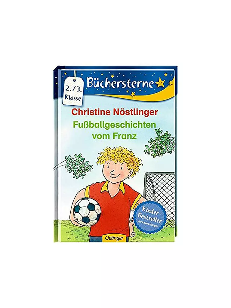 OETINGER VERLAG | Fußballgeschichten vom Franz - Büchersterne (Gebundene Ausgabe) | transparent