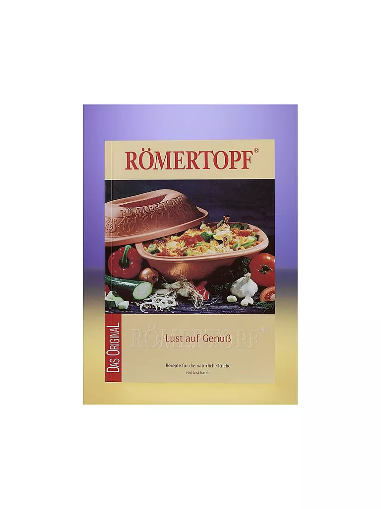 RÖMERTOPF | Kochbuch - Römertopf "Lust auf Genuss" | bunt