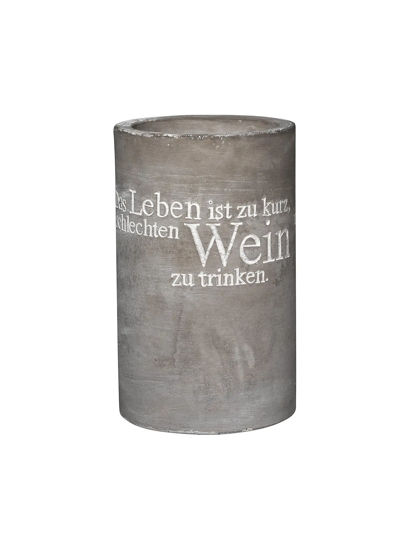 RAEDER | Flaschenkühler aus Beton 21cm "Das Leben ist zu kurz..." | grau